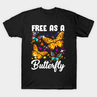 Free As A Butterfly T-Shirt